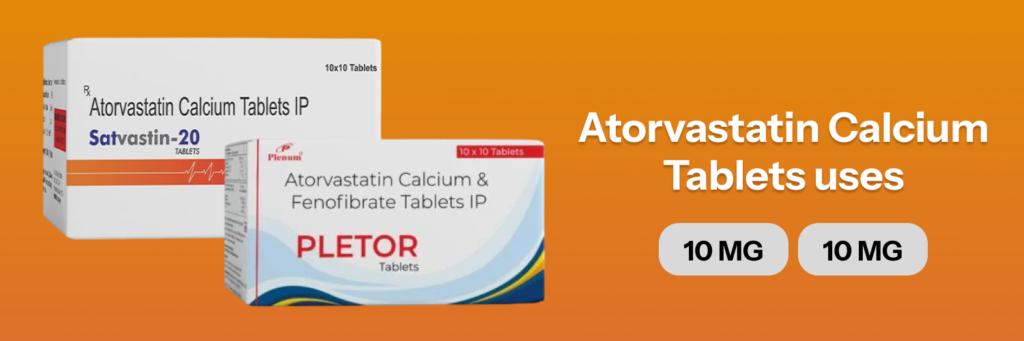 Atorvastatin calcium tablets uses