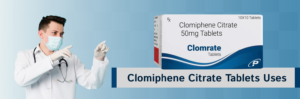 Clomiphene Citrate Tablets Uses