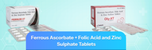 ferrous ascorbate-folic acid and zinc sulphate tablets uses