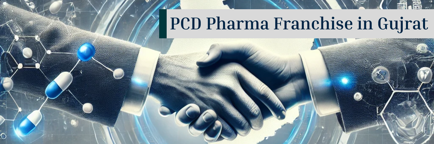 PCD Pharma Franchise in Gujarat