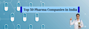 top 50 pharma companies in india